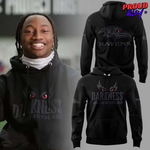 Baltimore Ravens Darkness There and Nothing More Hoodie