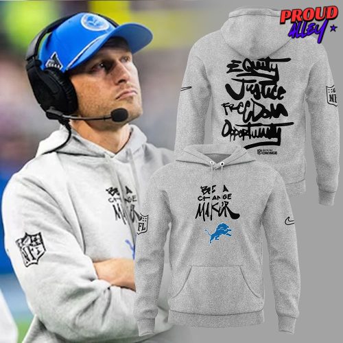 Detroit Lions Be A Change Maker NFL Hoodie