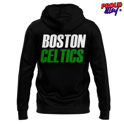 Lets Go Boston Celtics Limited Edition Hoodie