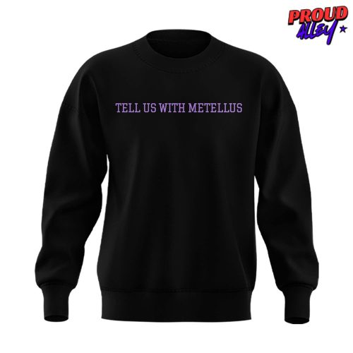 Minnesota Vikings Tell Us With Metellus Special Sweatshirt