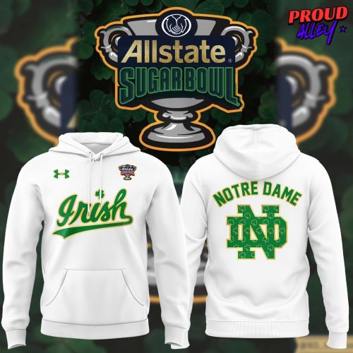 Notre Dame Fighting Irish All State Sugar Bowl 2025 Hoodie