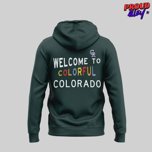 Colorado Rockies Welcome to Colorful Colorado Hoodie