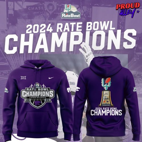 Kansas State Wildcats Rate Bowl Champions 2024 Hoodie