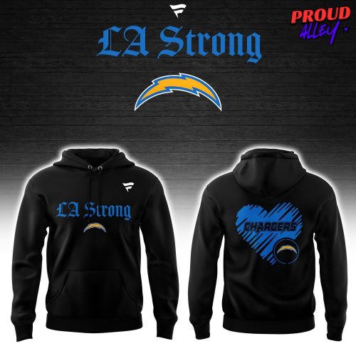 Los Angeles Chargers LA Strong 2025 Hoodie Set