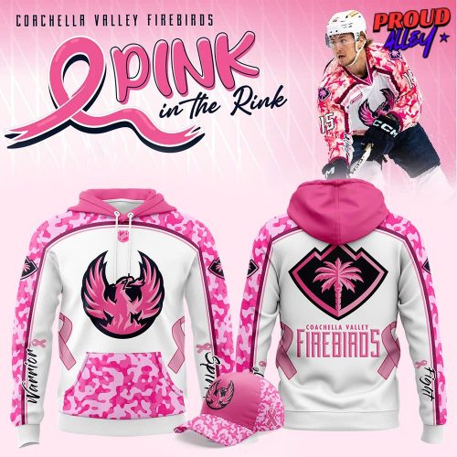 Coachella Valley Firebirds Pink In The Rink 2025 Hoodie